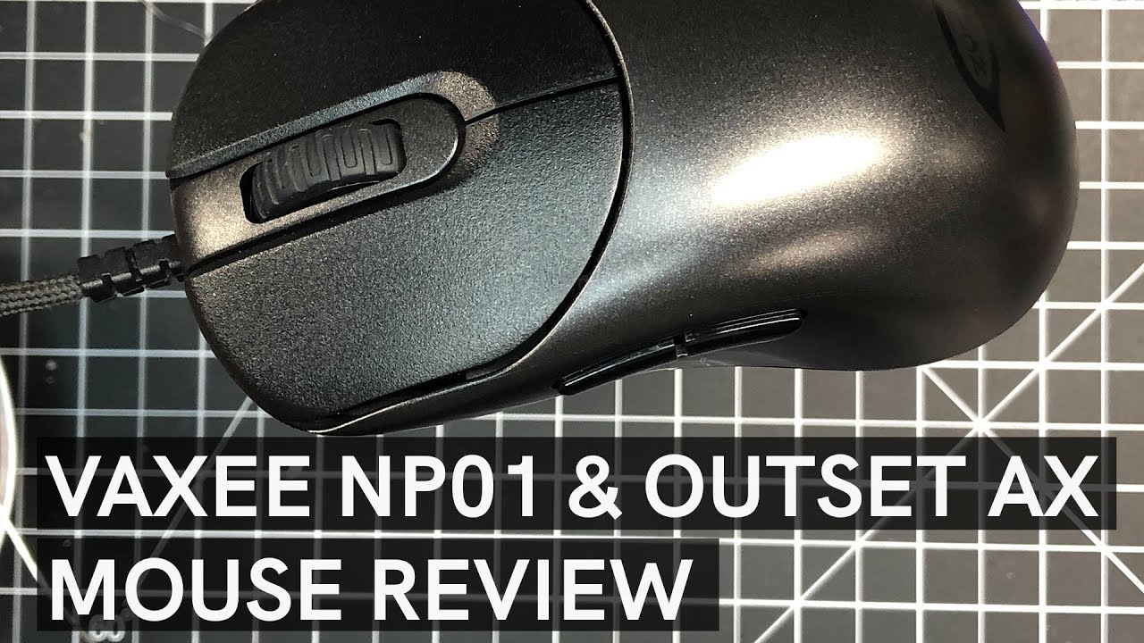 Vaxxee NP01 and Outset AX Review gaming mouse review - Amazing but with two  dealbreakers!