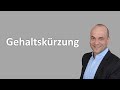 Gehaltskürzung - darf der Arbeitgeber das? (Das musst du tun!)