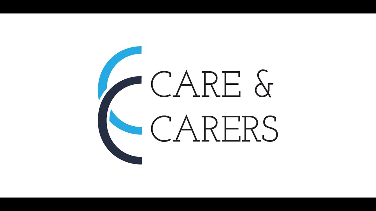 Care & Carers: Home Care and Support