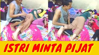 ketika istri minta pijat sebelum tidur ~wijen creative