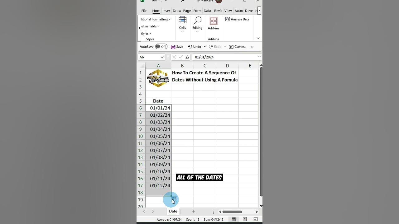 How To Create A Sequential Date In Excel Without Doing Any Formula # ...