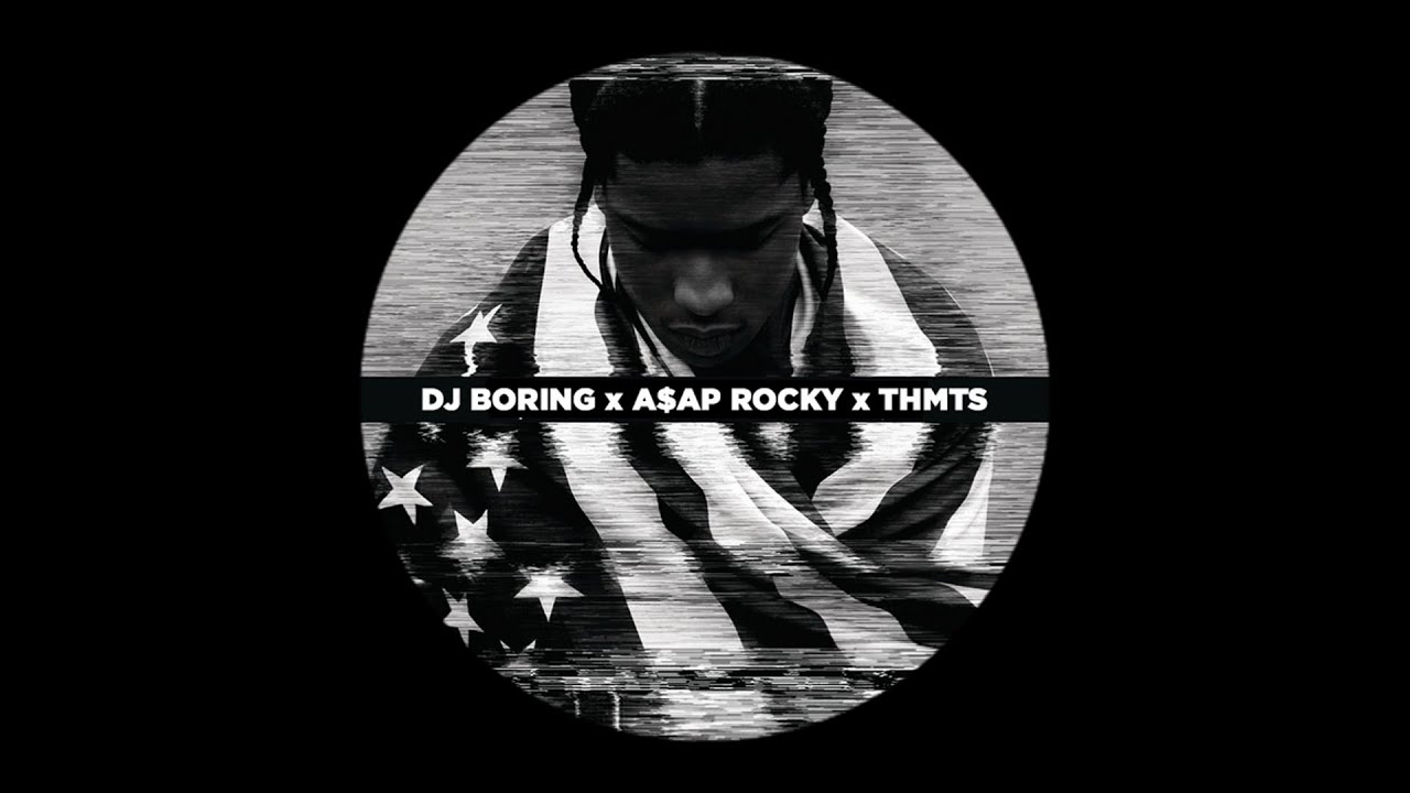 dj boring winona x asap rocky lvl YouTube