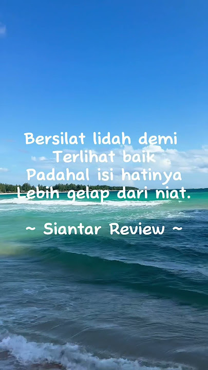 Motivasi Siantar Review Untuk Orang Yang Bermuka Dua