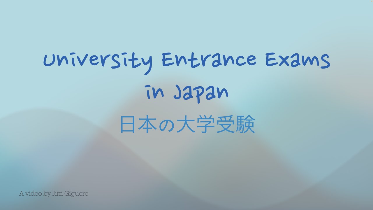 University Entrance Exams in Japan YouTube