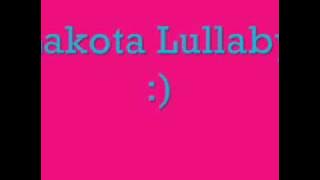 Lakota Lullaby (words and translation on screen)