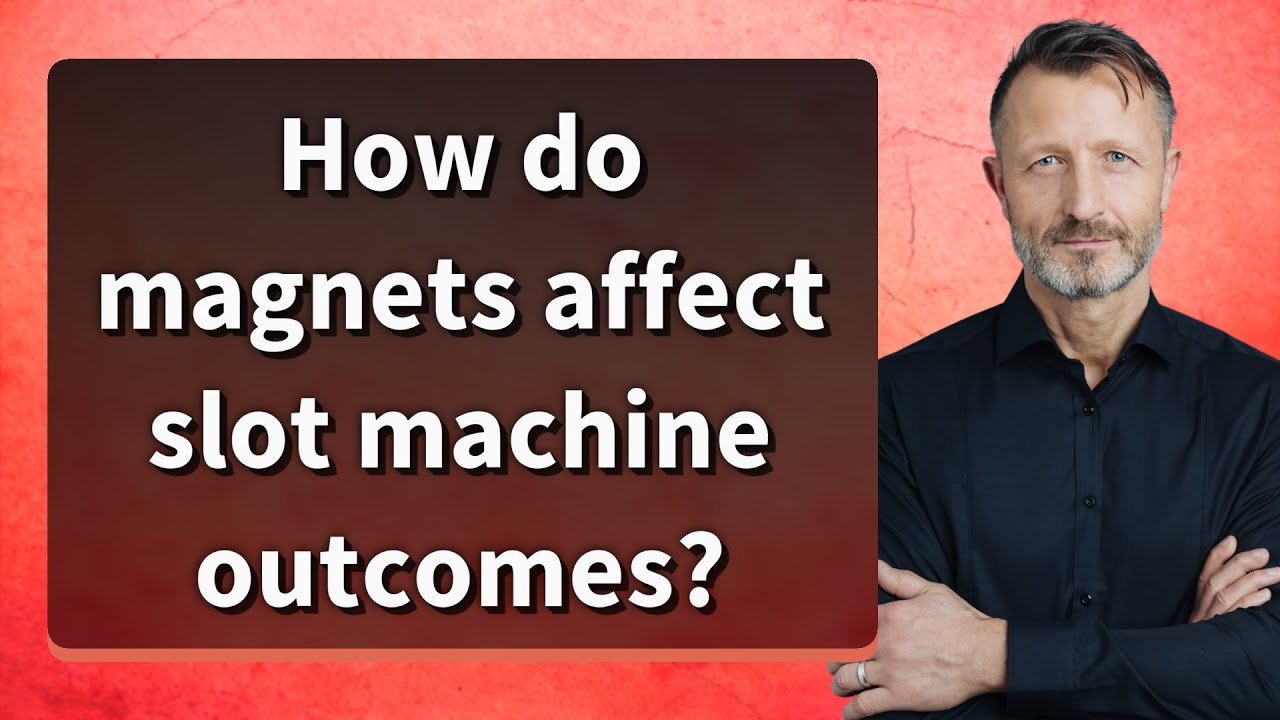 How do magnets affect slot machine outcomes?