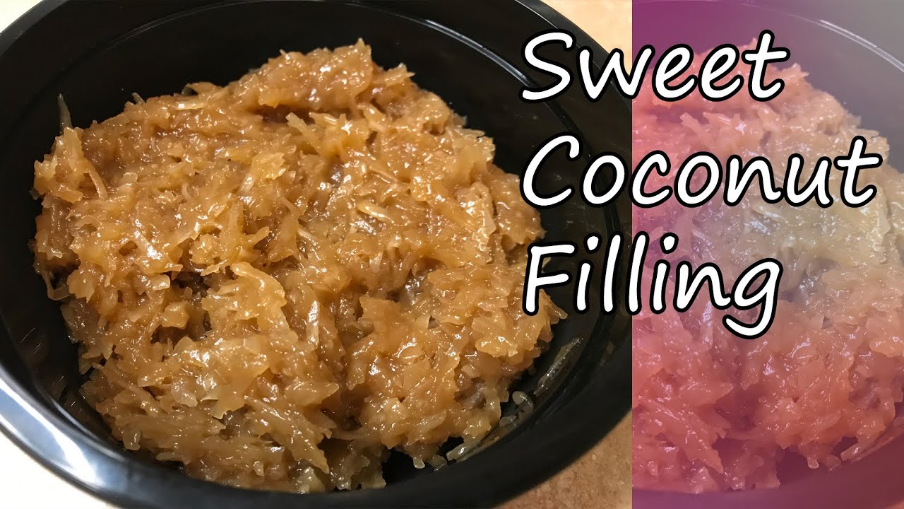 The Best Sweetened Coconut Filling/Coconut Recipe/Dessert Recipe