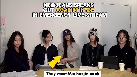 Newjeans speak out against Hybe in emergency live stream