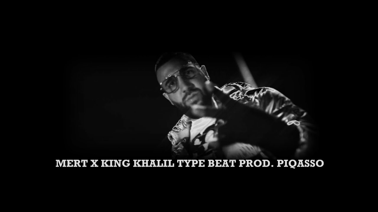 MERT ✖️ KING KHALIL ✖️ ,,GENKIDAMA