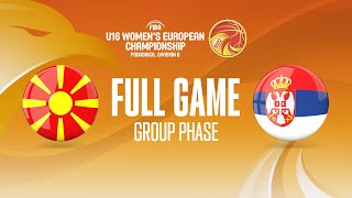 North Macedonia v Serbia | Full Basketball Game | FIBA U16 Women's European Championship 2022