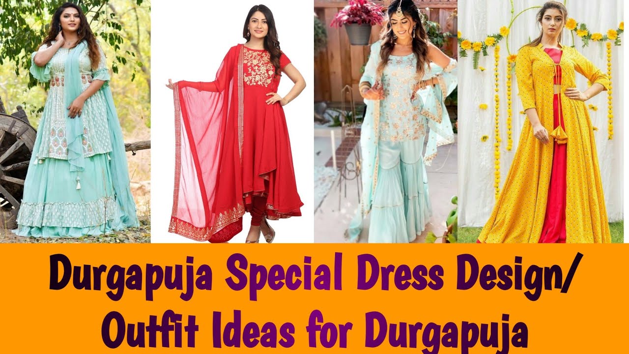 Durga Puja Special Dress Design Durga Puja Dress Collection 2022 durga-puja-special-dress-design-durga-puja-dress-collection-2022