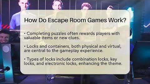 How Do Escape Room Games Work? - Video Gamers Vault