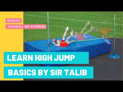 LEARN HIGH JUMP | BEGINNER BASIC TECHNIQUE | SCHOOL OF FITNESS | SIR MUHAMMAD TALIB