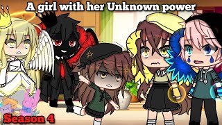 A girl with her Unknown power|| SEASON 4 || Part 2/3 || Series ||GLMM