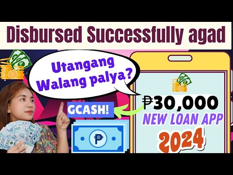 New 2024 loan App na walang Palya magpa Utang? ₱30, 000 Loan amount! Try ko nga