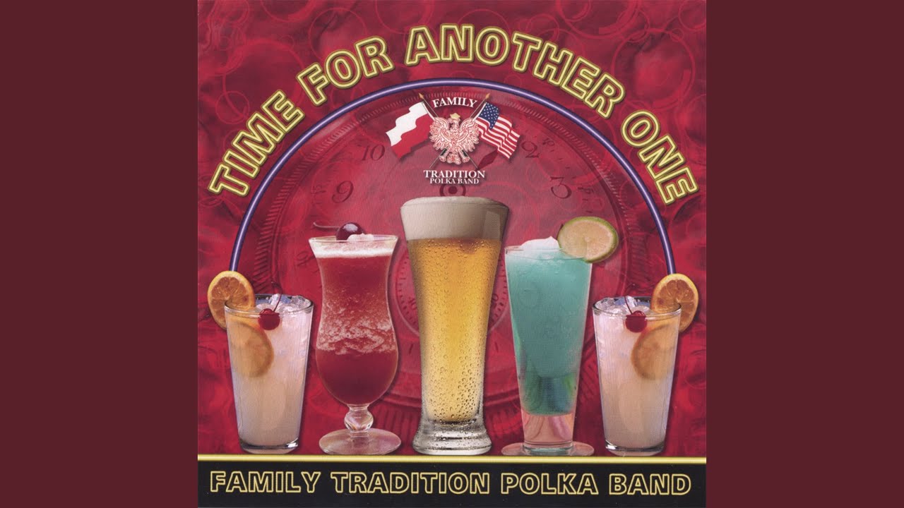 Time For Another One Polka