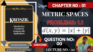 Problems 1.1 | d(x,y) = |x| + |y|  Metric Space Chapter 01 | Functional Analysis Kreyszig