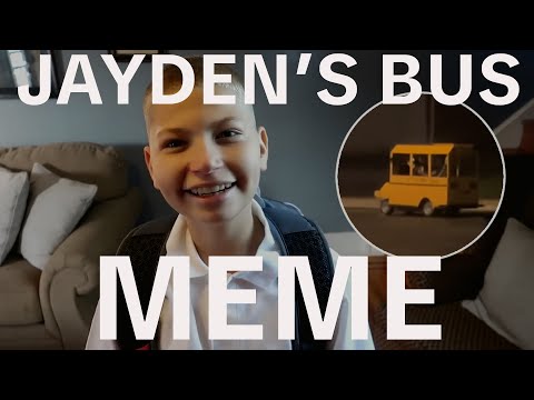 Jayden's Bus Is Here Meme Origin