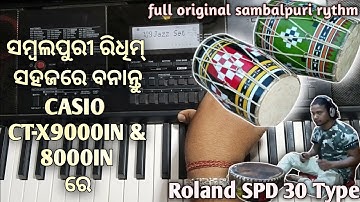 How To Make Sambalpuri Rythm On Casio CT-X 9000IN & 8000IN