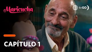 Maricucha: Maricucha conoció a don Antonio (Capítulo 1)