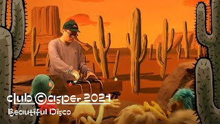 Beautiful Disco - Sunrays Intor + Curiously Strong Mints + Elijah Suite 1 [CLUB CASPER 2021 Day 5] screenshot 5
