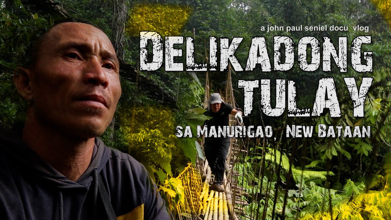DELIKADONG TULAY SA MANURIGAO, NEW BATAAN | a john paul seniel docu vlog