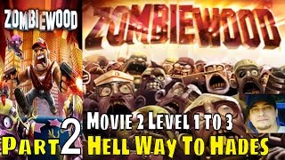 Zombie Wood iPad Game Part 2 Hell Way To Hades Movie 2 Level 1 to 3