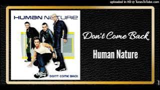 Don't Come Back - Human Nature