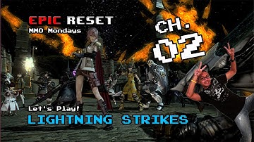 FFXIV: ARR - Lightning Strikes Ch.02 - Super Sexy Lightning battle (Tutorial Tuesday)