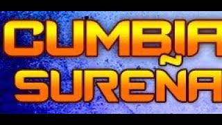 MIX CUMBIA SUREÑA (LOS CAPOS, KUMBIA FUSION, VIRUS DE AMOR)