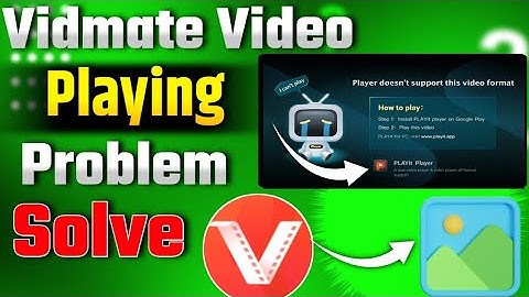 Vidmate playit video problem solved Now || How to can