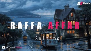 Lagu Salting Lirik Cover By Raffa Affar Terbaru