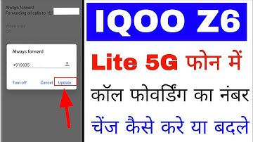 Iqoo z6 lite 5g me call forwarding number change kaise।change call forwarding number in iqoo z6 lite