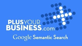 Module 3 Google Semantic Search Profile