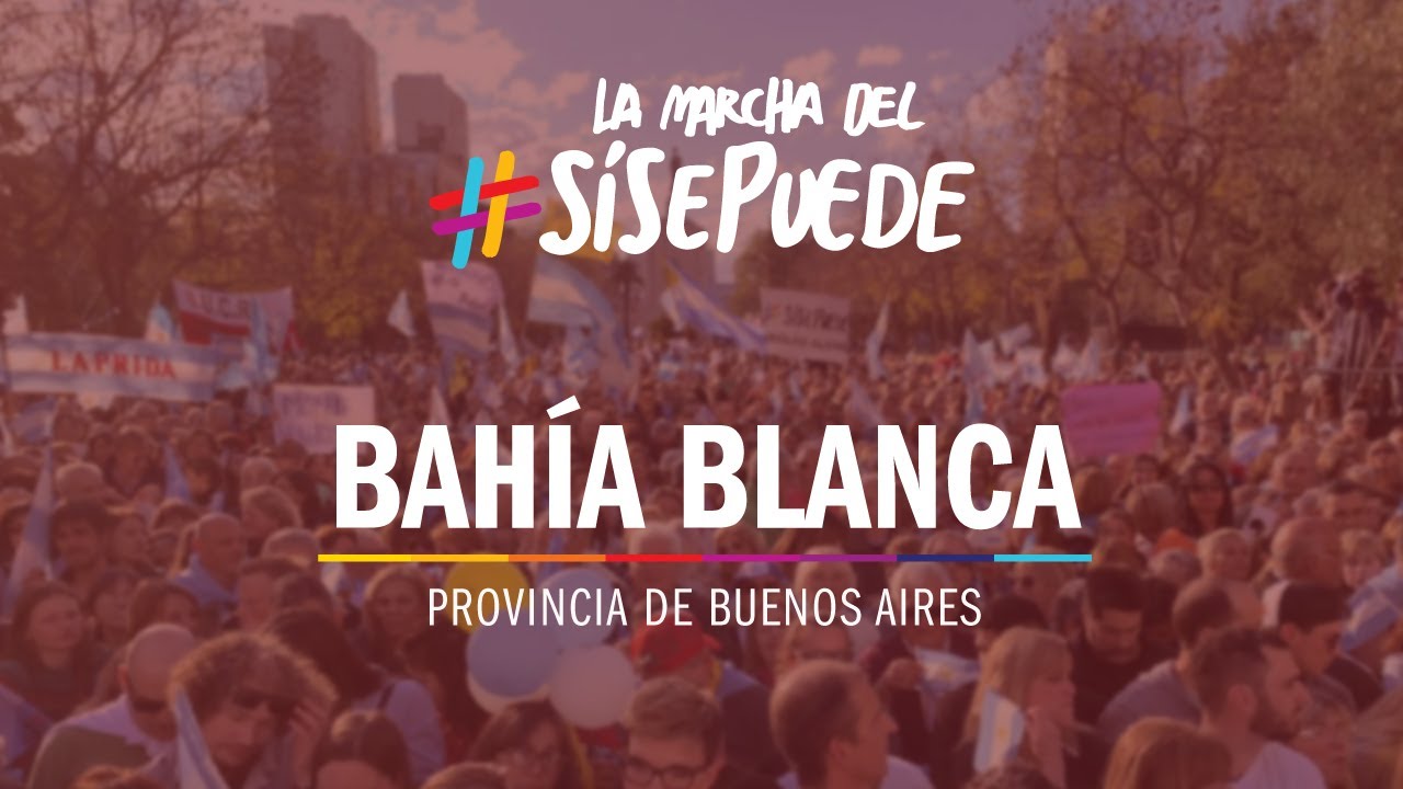 EN VIVO: LA MARCHA DEL #SÍSEPUEDE EN BAHÍA BLANCA