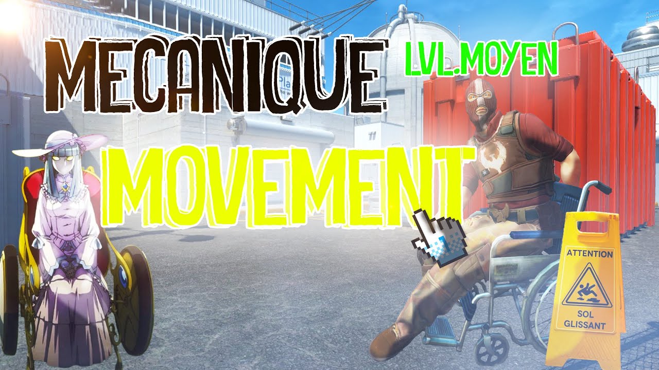 MOUVEMENTS CS2 (jumpbug, edgebug, ladder, surf, ect..)