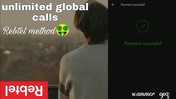 HOW TO GET FREE UNLIMITED GLOBAL CALLS ON REBTEL | FREE TRAIL | Método LLAMADAS GLOBALES EN REBTEL🥵🤑