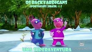Os Backyardigans • Uma Superaventura | Português (Brasil ??) HD!