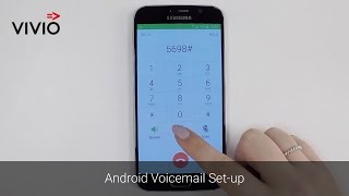 Vivio help you to stay connected with this o2 voicemail set-up guide
on an android os galaxy handset