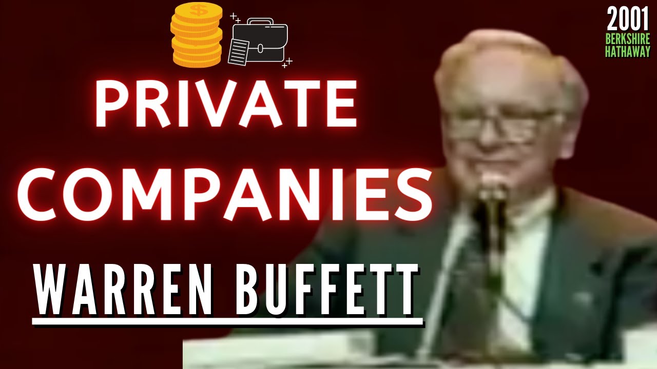 How Warren Buffett buys Private Companies? Berkshire Hathaway 2001【C