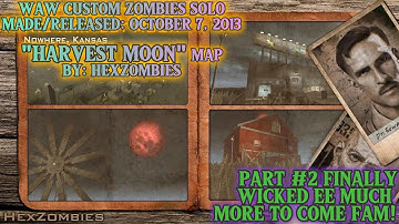 WAW Custom Zombies Solo▐ "The Harvest Moon" map Part #2 Finally