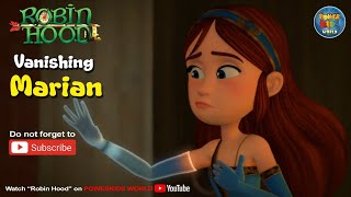 Robin Hood | Season 2 | Vanishing Marian | @PowerKidsWorld