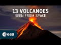 13 volcanoes seen from space