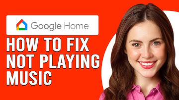 How To Fix Google Home Won