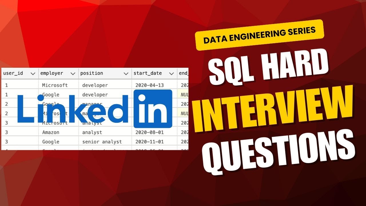 LinkedIn SQL Hard Interview Question || Microsoft to Google - YouTube