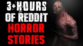 3+ Hours Of Reddit Horror Stories From r\/Nosleep