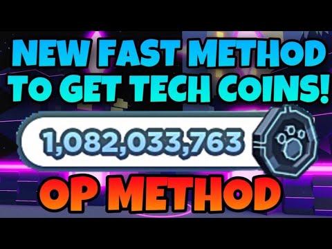 NEW OP METHOD TO GRIND TECH COINS! FASTEST WAY! | Pet Simulator X