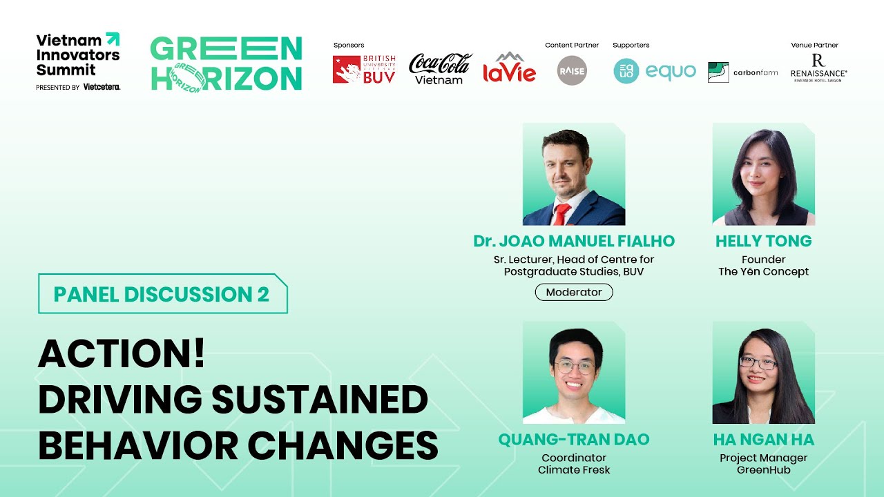 Action! Driving Sustained Behavior Changes - Green Horizon | Vietnam Innovators Summit 2023
