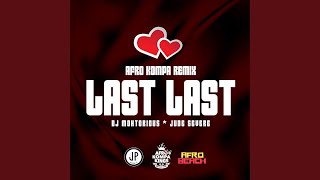 Miniatura de "Dj Mohtorious - Last Last Afro Kompa version"