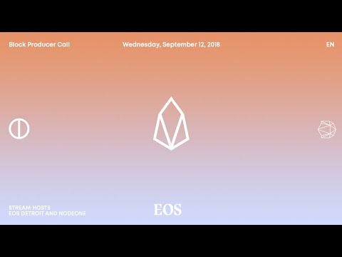 EOS Block Producer Call - September 12th (Greylisting, CPU Usage, WASM)